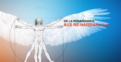 De la Renaissance aux re-naissances